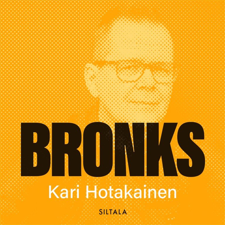 Kari Hotakainen - Bronks, Ljudbok