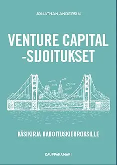 Jonathan Andersin - Venture capital -sijoitukset, E-bok. Tillgänglighet: Lägg i varukorg