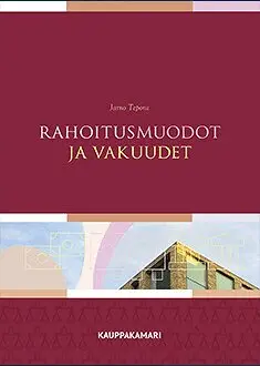 Jarno Tepora - Rahoitusmuodot ja vakuudet, E-bok. Tillgänglighet: Lägg i varukorg
