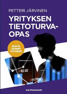 Petteri Järvinen - Yrityksen tietoturvaopas, E-bok. Tillgänglighet: Lägg i varukorg