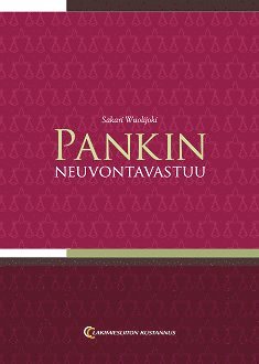 Sakari Wuolijoki - Pankin neuvontavastuu, E-bok. Tillgänglighet: Lägg i varukorg