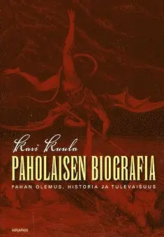 Kari Kuula - Paholaisen biografia, E-bok. Tillgänglighet: Lägg i varukorg