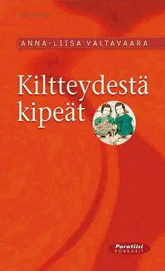 Anna-Liisa Valtavaara - Kiltteydestä kipeät, E-bok. Tillgänglighet: Lägg i varukorg
