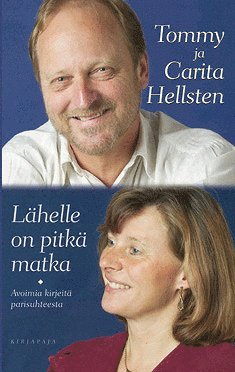 Tommy Hellsten, Carita Hellsten - Lähelle on pitkä matka, E-bok