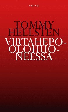 Tommy Hellsten - Virtahepo olohuoneessa, E-bok