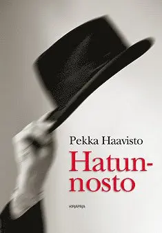 Pekka Haavisto, Petri Kovacs - Hatunnosto, E-bok. Tillgänglighet: Lägg i varukorg
