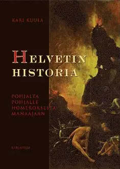 Kari Kuula - Helvetin historia, E-bok. Tillgänglighet: Lägg i varukorg