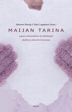 Johanna Hurtig, Mari Leppänen - Maijan tarina, E-bok
