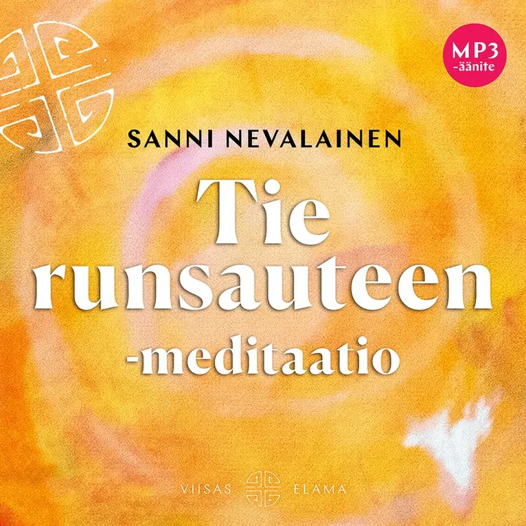 Sanni Nevalainen - Tie runsauteen -meditaatio, Ljudbok. Tillgänglighet: Lägg i varukorg