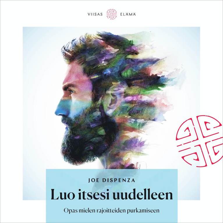 Joe Dispenza - Luo itsesi uudelleen, Ljudbok
