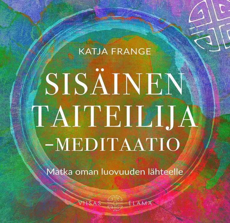 Katja Frange - Sisäinen taiteilija -meditaatio, Ljudbok. Tillgänglighet: Lägg i varukorg