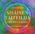 Sis�inen taiteilija -meditaatio
