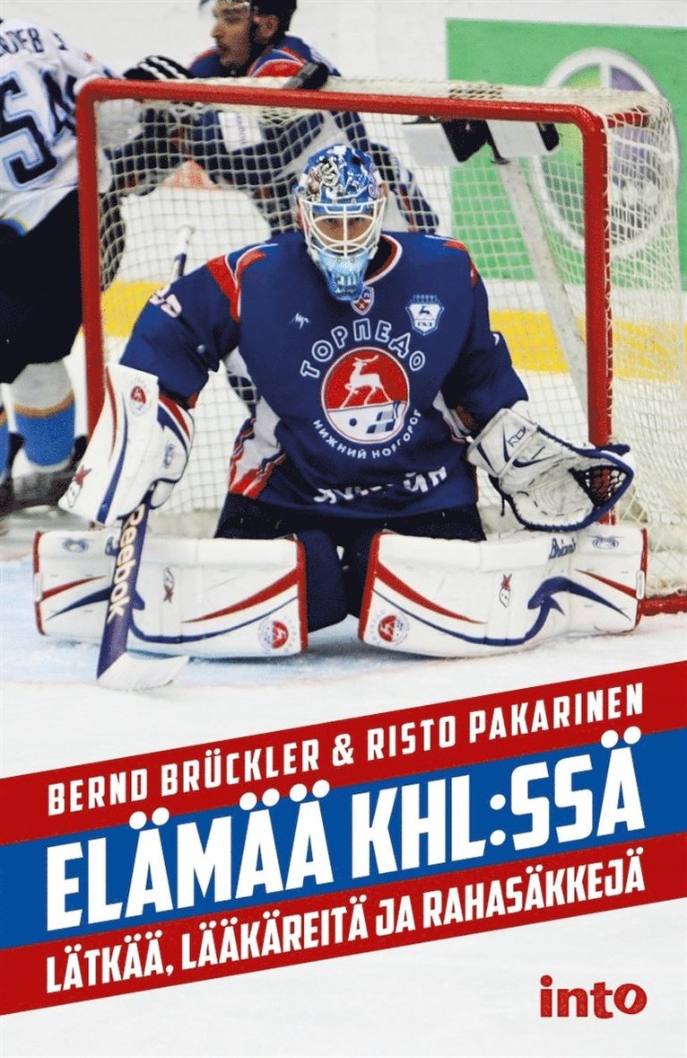 Bernd Brückler, Risto Pakarinen - Elämää KHL:ssä, E-bok