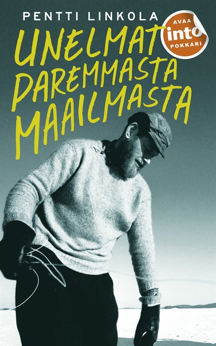 Pentti Linkola - Unelmat paremmasta maailmasta, E-bok