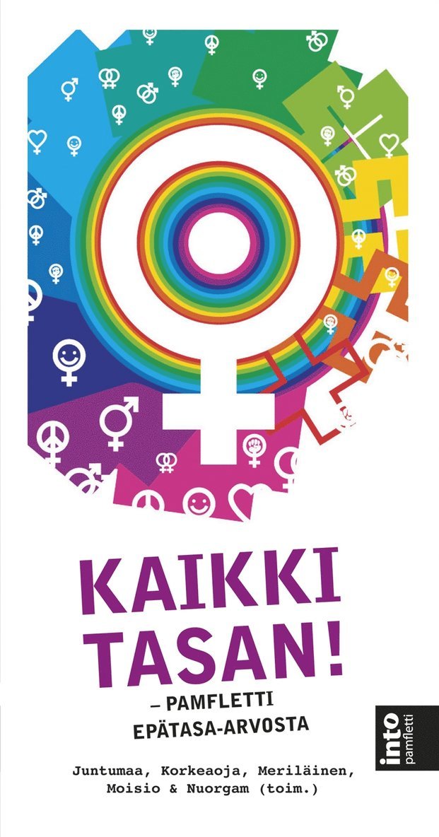 Rosa Meriläinen, Inari Juntumaa, Jenni Korkeaoja, Elina Moisio, Emmi Nuorgam - Kaikki tasan!, E-bok