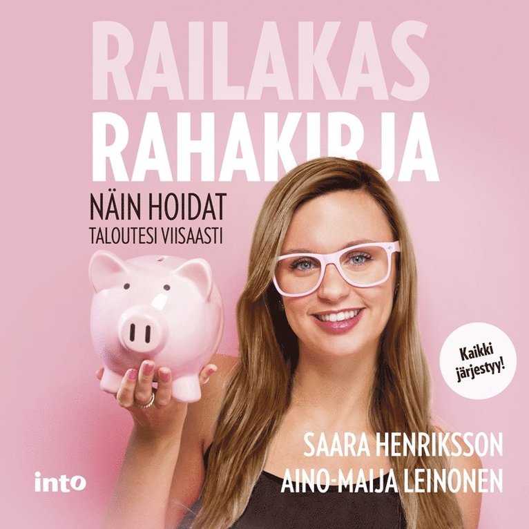 Saara Henriksson, Aino-Maija Leinonen - Railakas rahakirja, Ljudbok