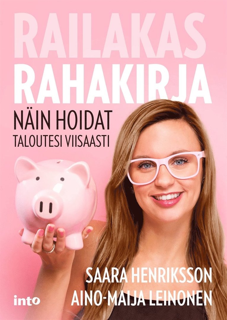 Saara Henriksson, Aino-Maija Leinonen - Railakas rahakirja, E-bok