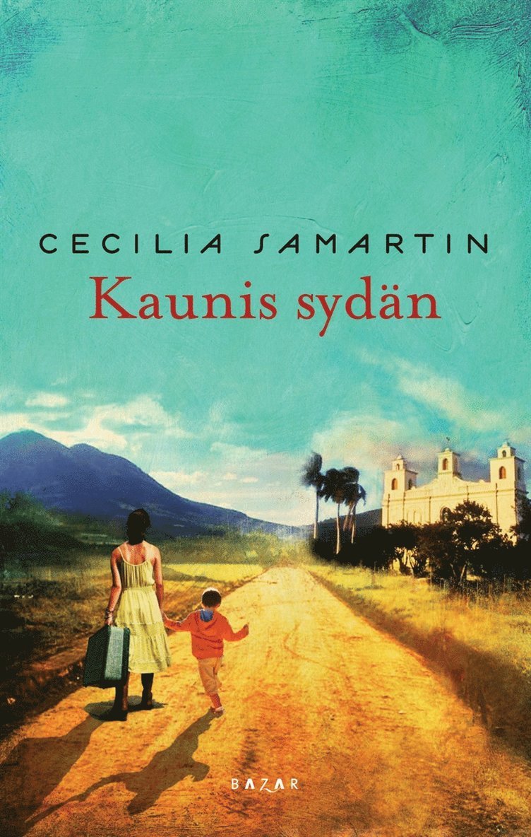 Cecilia Samartin - Kaunis sydän, E-bok