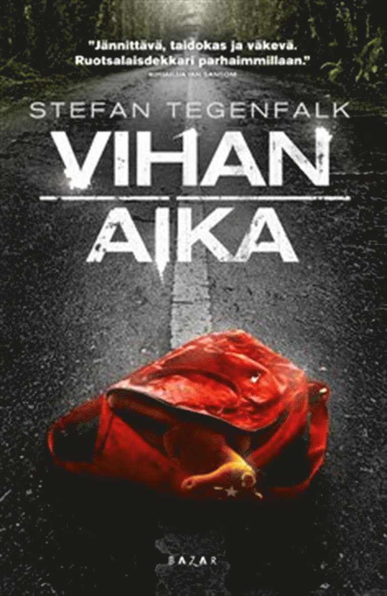 Stefan Tegenfalk - Vihan aika, E-bok