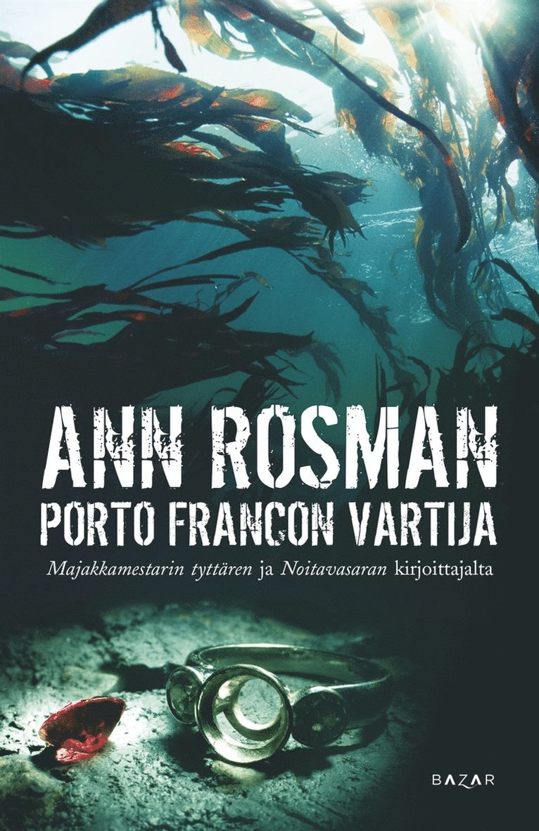 Ann Rosman - Porto Francon vartija, E-bok