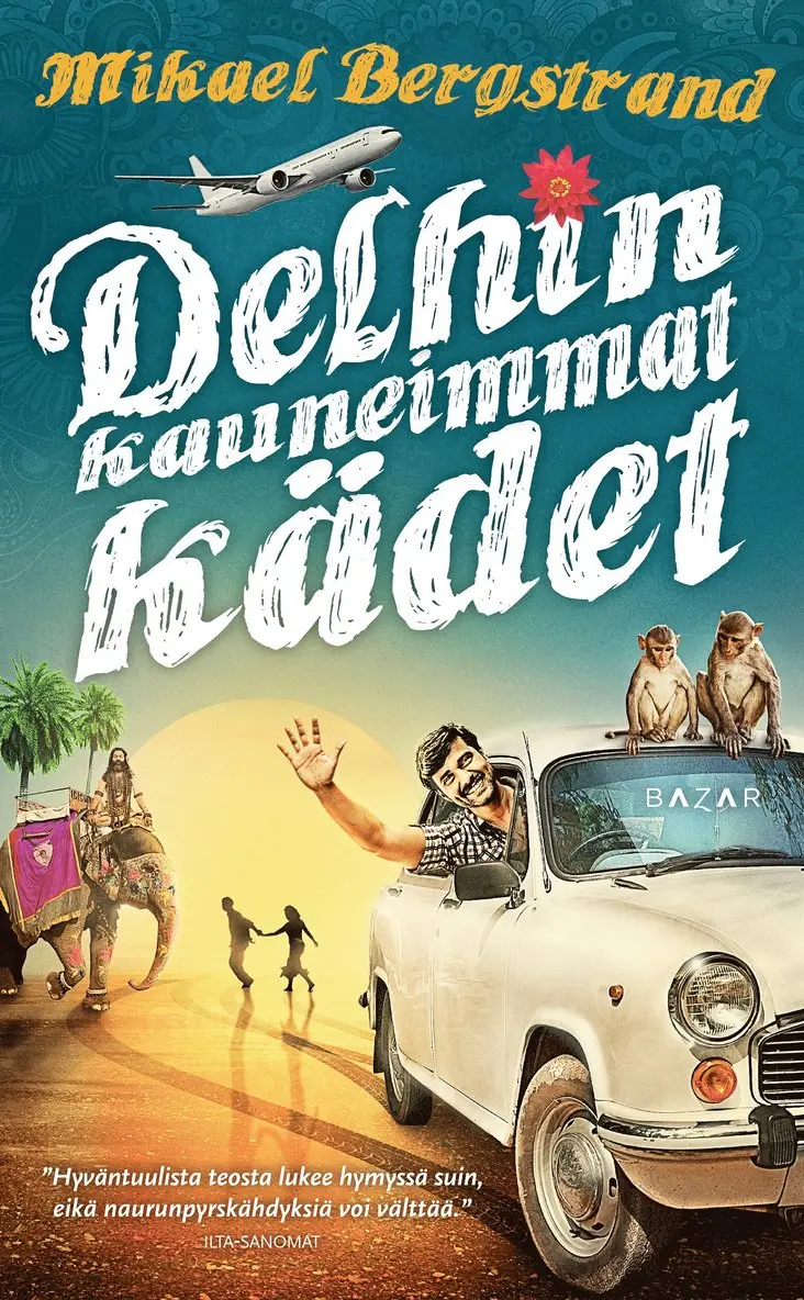 Mikael Bergstrand - Delhin kauneimmat kädet, E-bok. Tillgänglighet: Lägg i varukorg