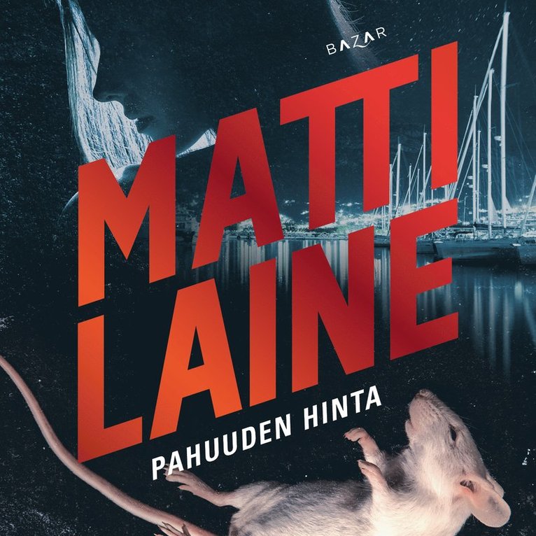 Matti Laine - Pahuuden hinta, Ljudbok