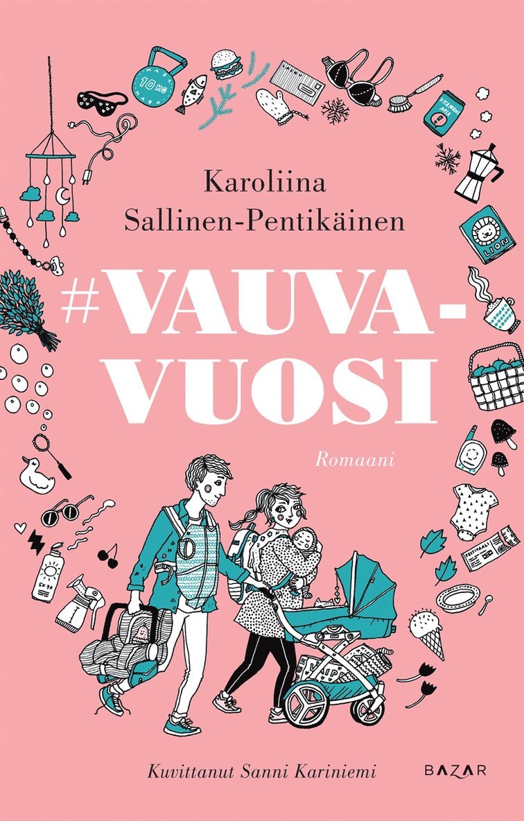 Karoliina Pentikäinen - #vauvavuosi, E-bok