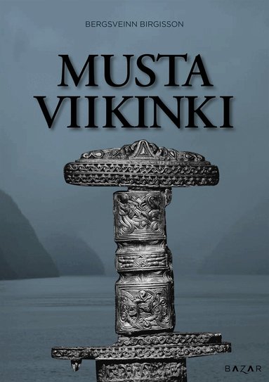 Bergsveinn Birgisson - Musta viikinki, E-bok