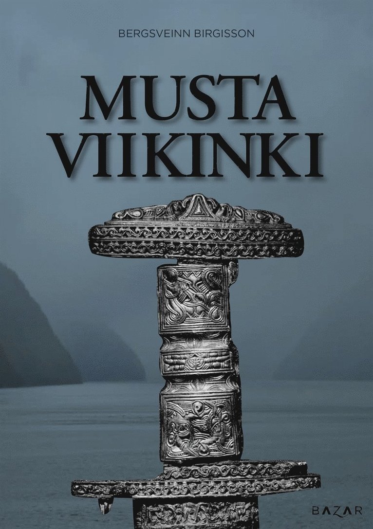 Bergsveinn Birgisson - Musta viikinki, E-bok