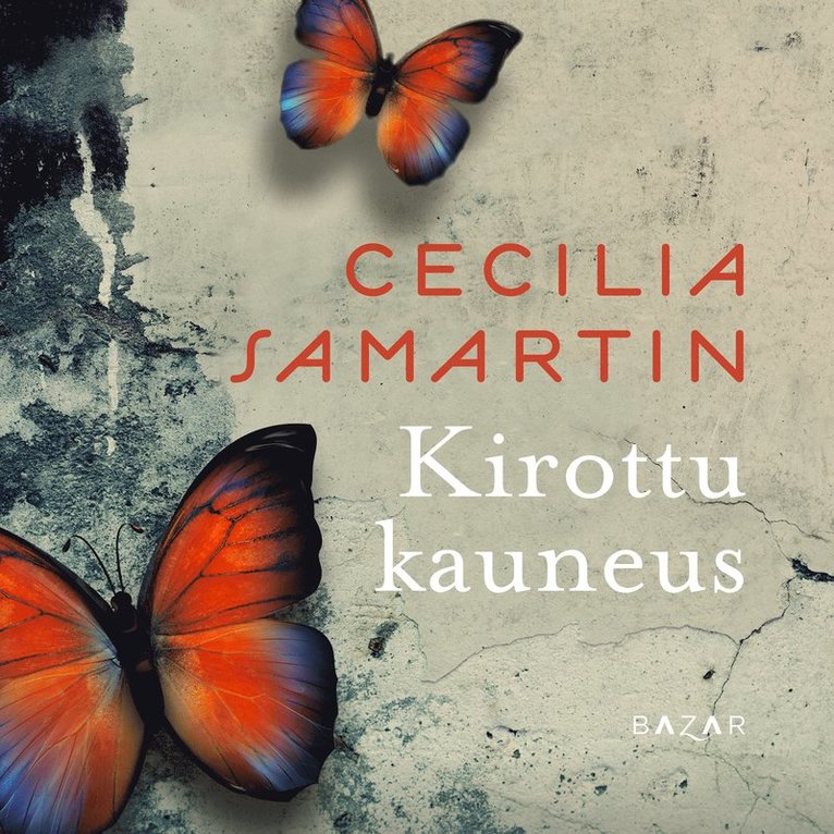 Cecilia Samartin - Kirottu kauneus, Ljudbok