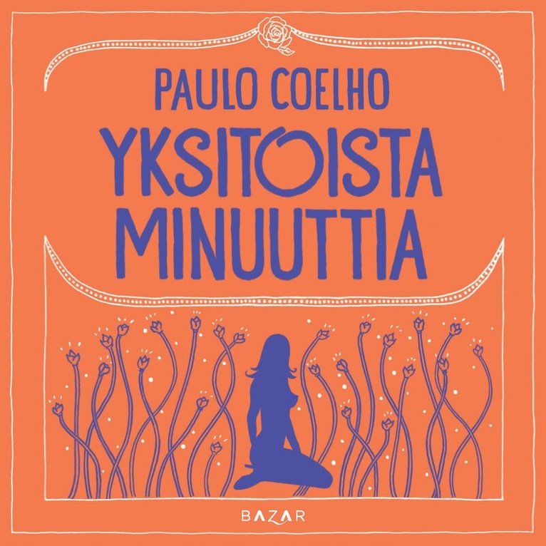 Paulo Coelho - Yksitoista minuuttia, Ljudbok
