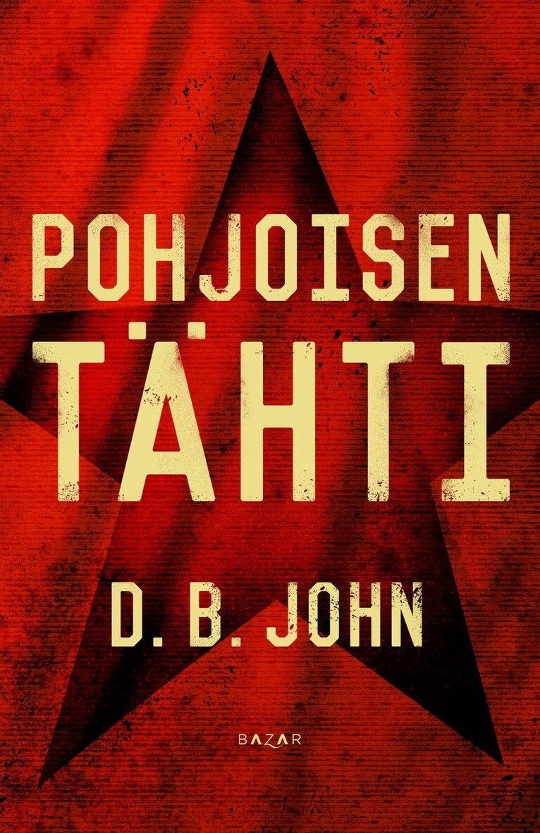 D. B. John - Pohjoisen tähti, E-bok