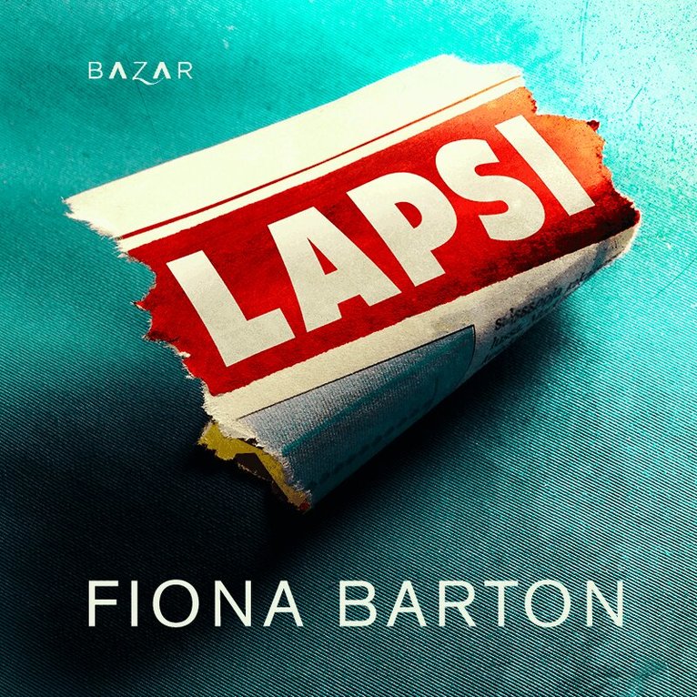 Fiona Barton - Lapsi, Ljudbok