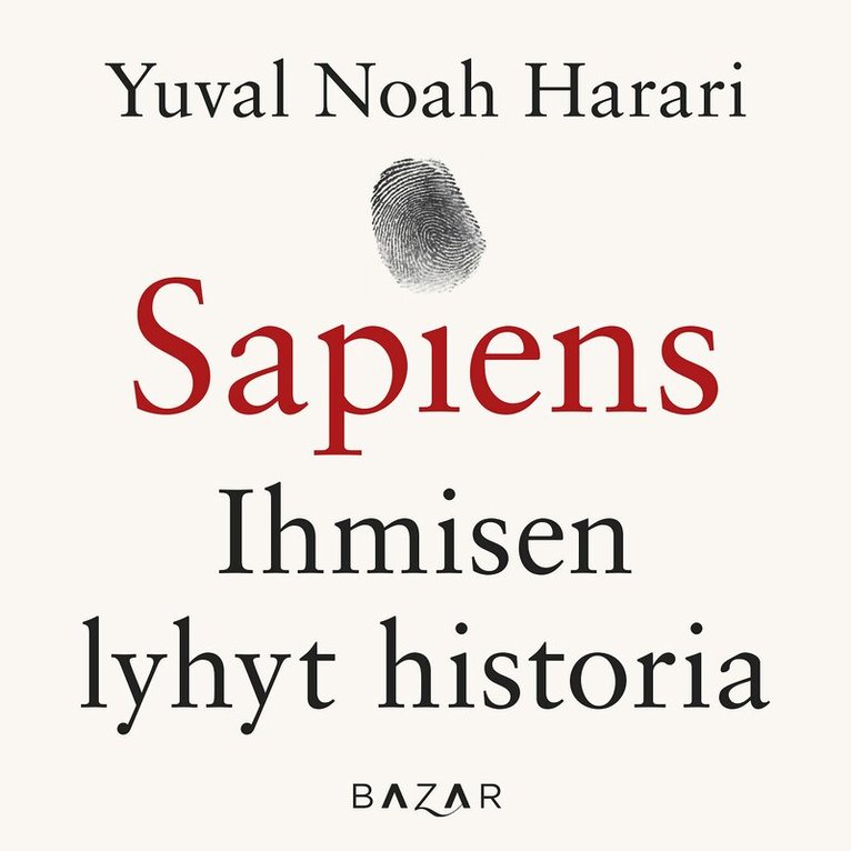 Yuval Noah Harari - Sapiens, Ljudbok