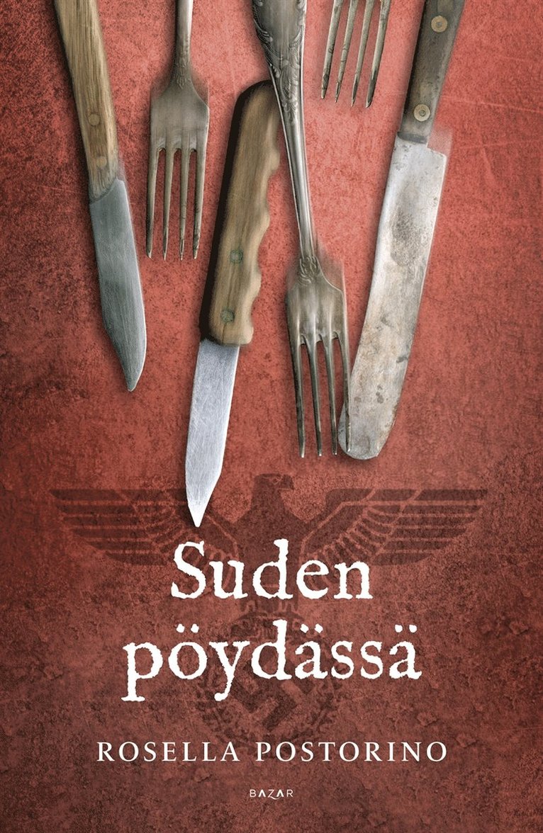 Rosella Postorino - Suden pöydässä, E-bok