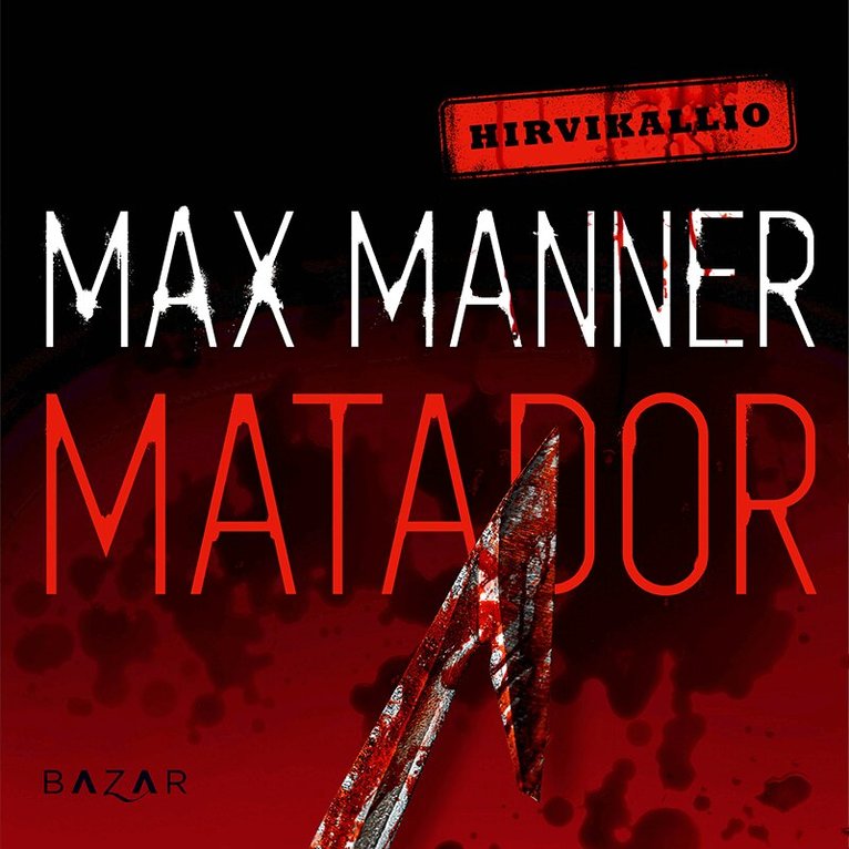 Max Manner - Matador, Ljudbok
