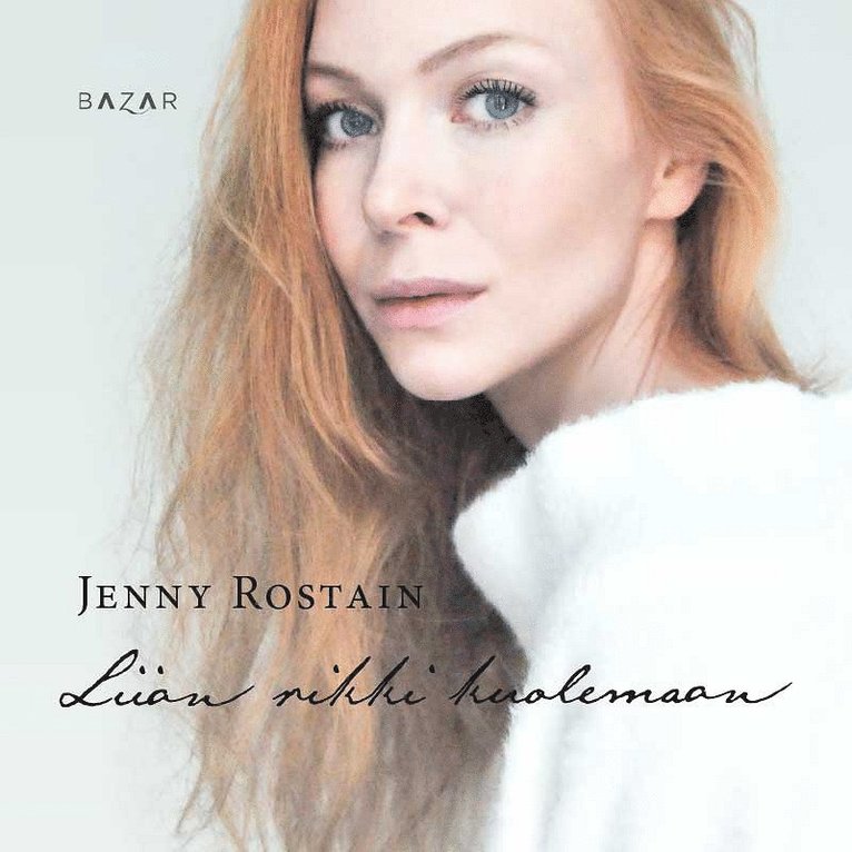 Jenny Rostain - Liian rikki kuolemaan, Ljudbok