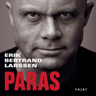 Erik Bertrand Larssen - Paras, Ljudbok