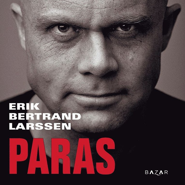 Erik Bertrand Larssen - Paras, Ljudbok