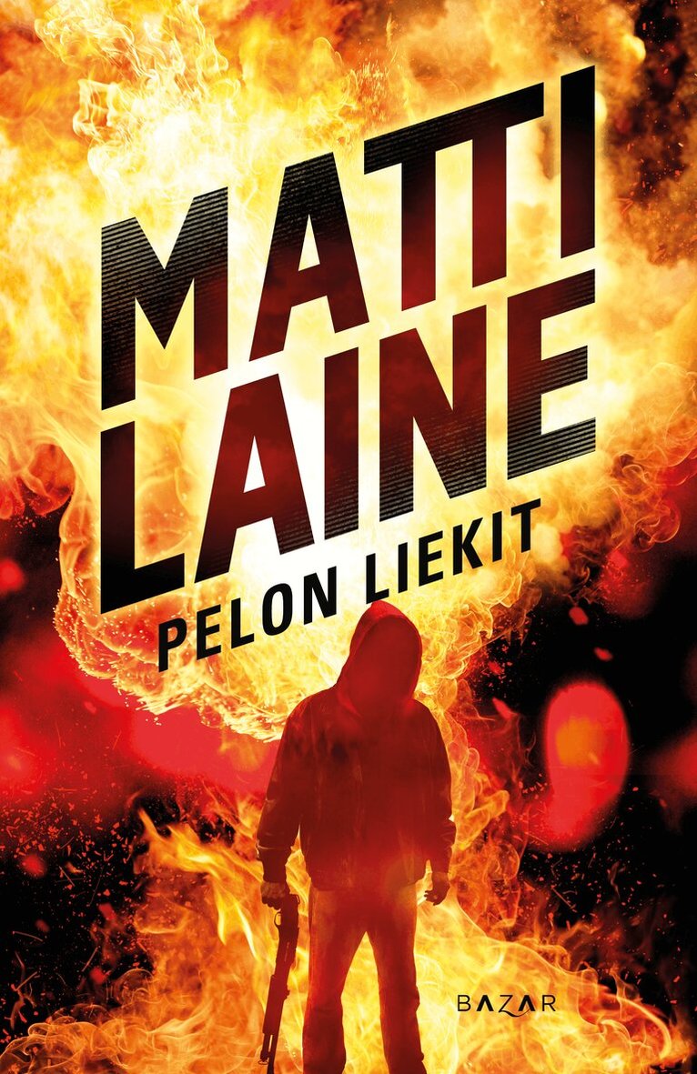 Matti Laine - Pelon liekit, E-bok