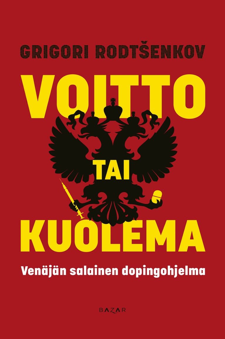 Grigori Rodtšenkov - Voitto tai kuolema, E-bok