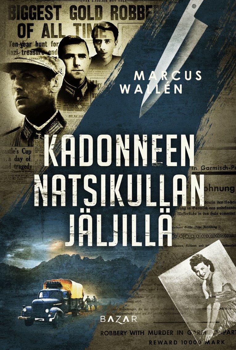 Marcus Wallén - Kadonneen natsikullan jäljillä, E-bok