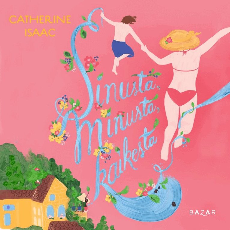 Catherine Isaac - Sinusta, minusta, kaikesta, Ljudbok