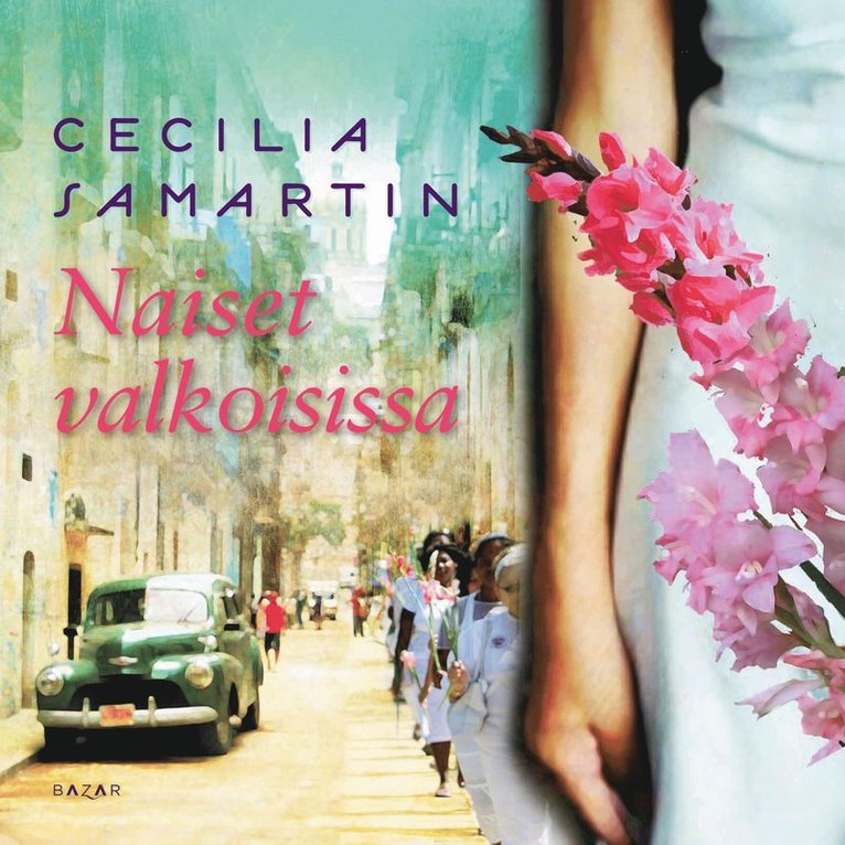 Cecilia Samartin - Naiset valkoisissa, Ljudbok