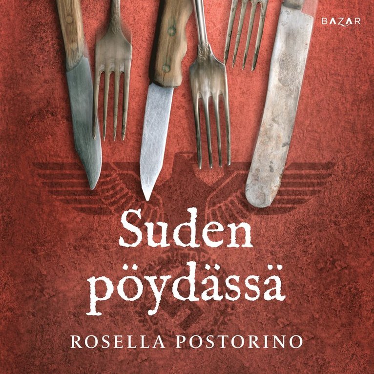 Rosella Postorino - Suden pöydässä, Ljudbok