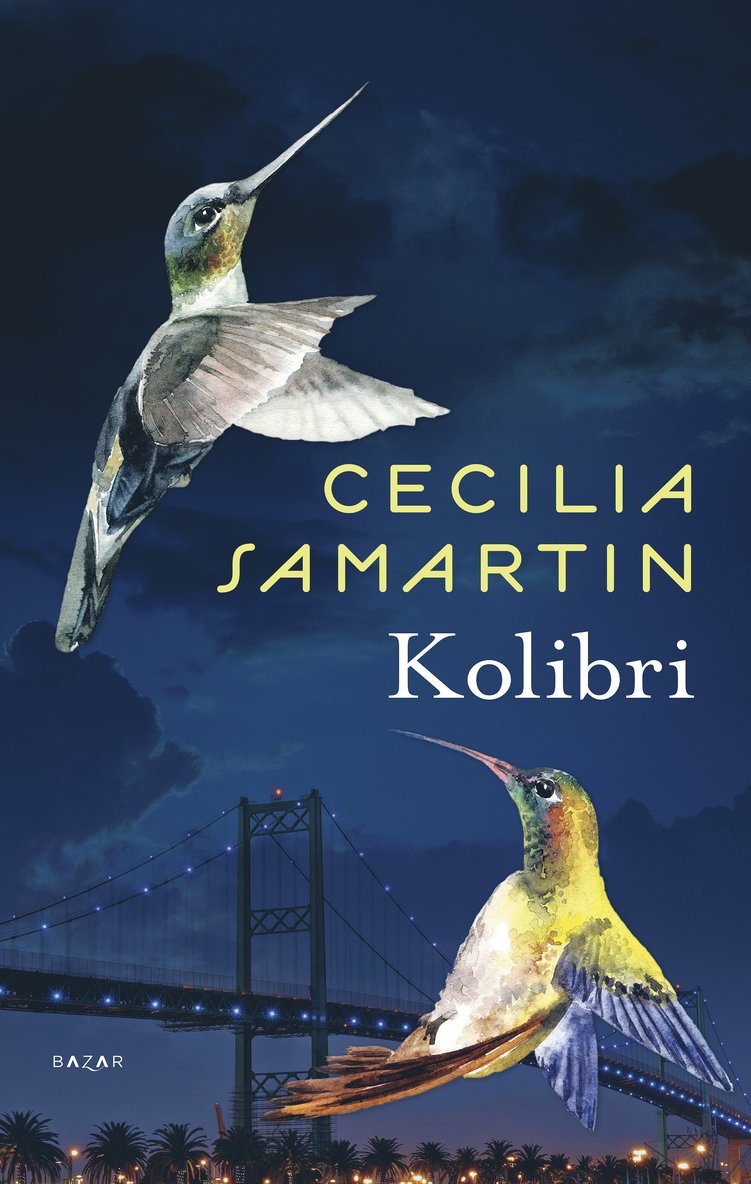 Cecilia Samartin - Kolibri, E-bok