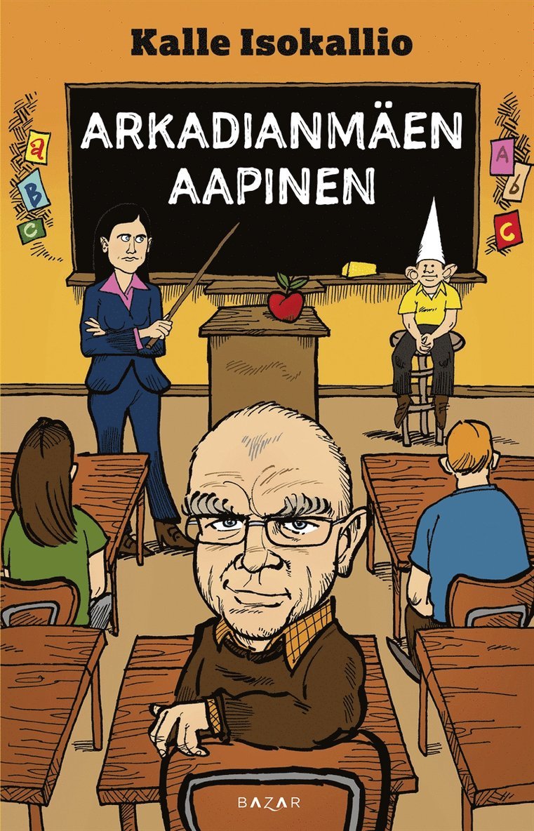 Kalle Isokallio - Arkadianmäen aapinen, E-bok