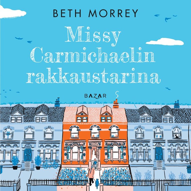 Beth Morrey - Missy Carmichaelin rakkaustarina, Ljudbok