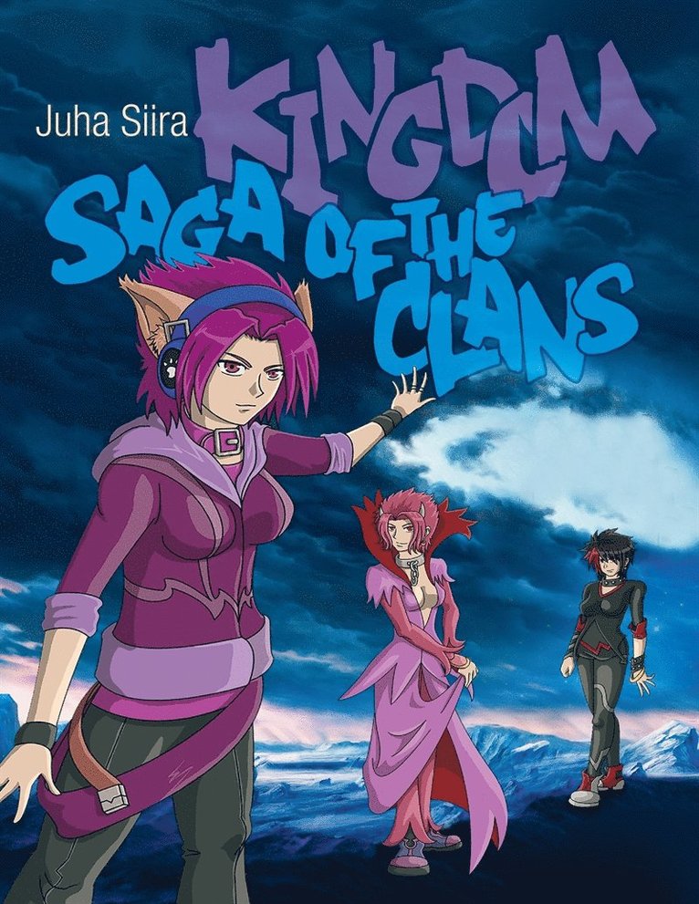 Juha Siira - Kingdom - Saga of the Clans, E-bok