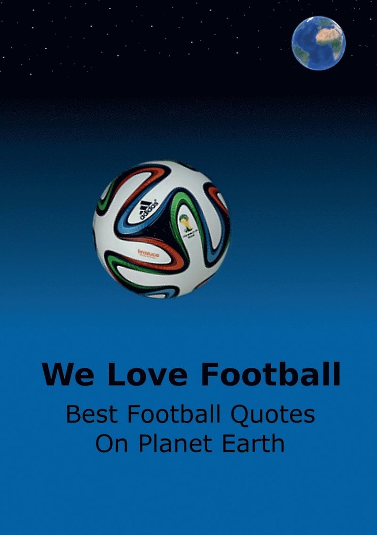 Adrian Adams - We Love Football, Häftad